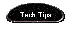 Tech Tips
