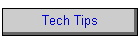 Tech Tips